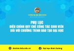 PHỤ LỤC ĐIỀU CHỈNH QUY CHẾ CÔNG TÁC SINH VIÊN ĐỐI VỚI CHƯƠNG TRÌNH ĐÀO TẠO ĐẠI HỌC