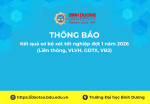 Kết quả sơ bộ xét tốt nghiệp đợt 1 năm 2026   Liên thông, VLVH, GDTX, VB 2