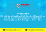 Chấm dứt duy trì học bổng đối với sinh viên đại học chính quy Khóa 27,  Khóa 28 kể từ Học kỳ 1 năm học 2026 2027 tại Trường Đại học Bình Dương (cơ sở chính)   Đợt 2