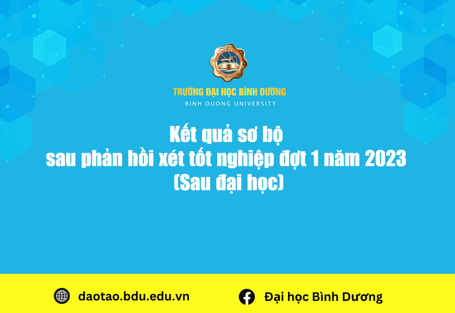 Ket qua so bo sau phan hoi xet tot nghiep dot 1 nam 2023 Sau dai hoc