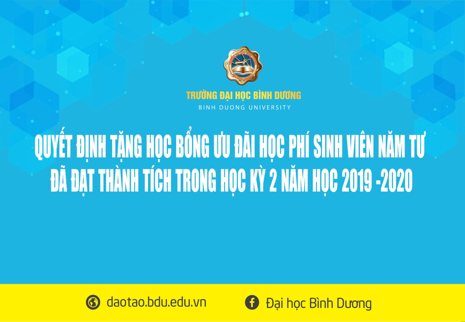 QUYẾT ĐỊNH TẶNG HỌC BỔNG ƯU ĐÃI HỌC PHÍ SINH VIÊN NĂM TƯ ĐÃ ĐẠT THÀNH TÍCH TRONG HỌC KỲ 2 NĂM HỌC 2019 -2020