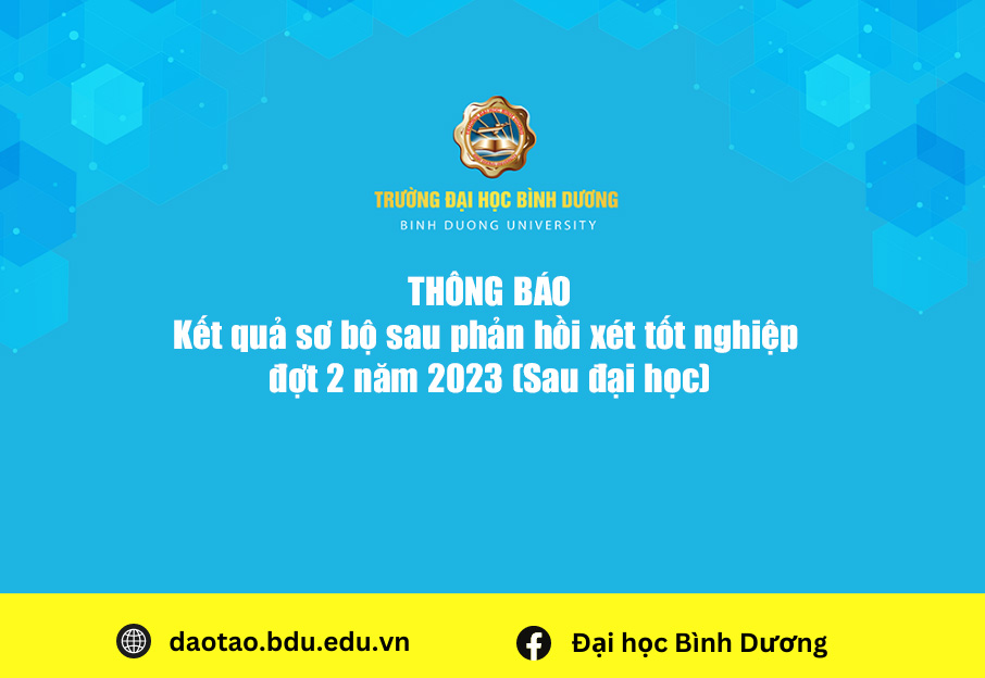 Ket qua so bo sau phan hoi xet tot nghiep dot 2 nam 2023 Sau dai hoc