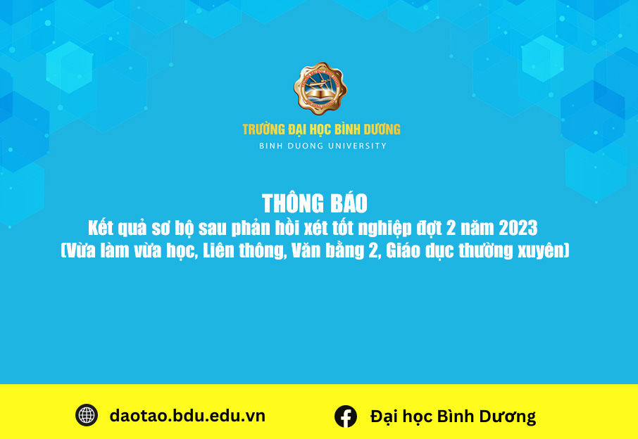 Kết quả sơ bộ sau phản hồi xét tốt nghiệp đợt 2 năm 2023 (Vừa làm vừa học, Liên thông, Văn bằng 2, Giáo dục thường xuyên)